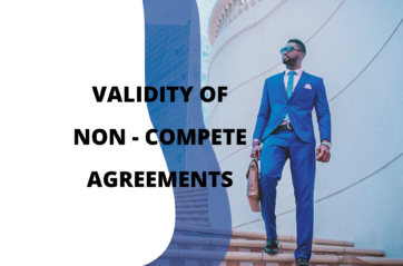 Validity of Non-Compete agreements
